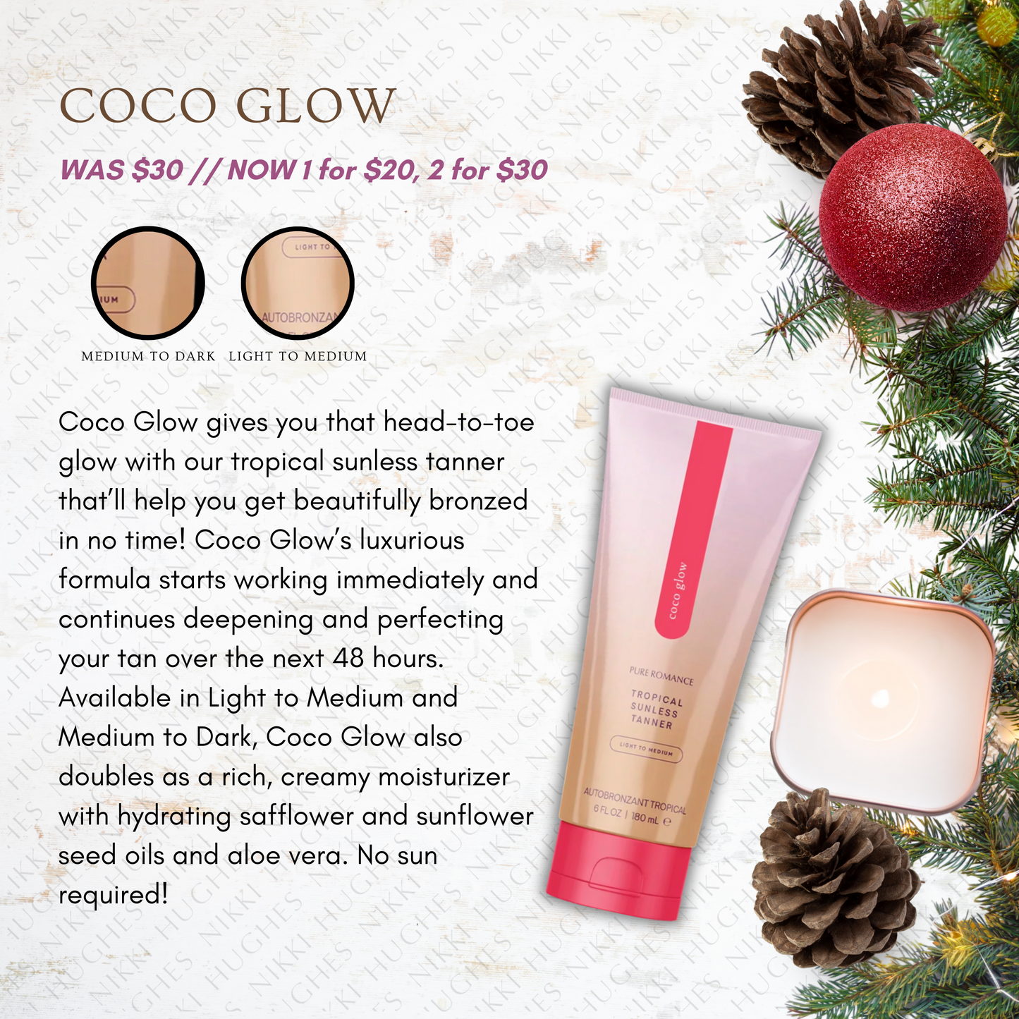 FLASH SALE - Coco Glow